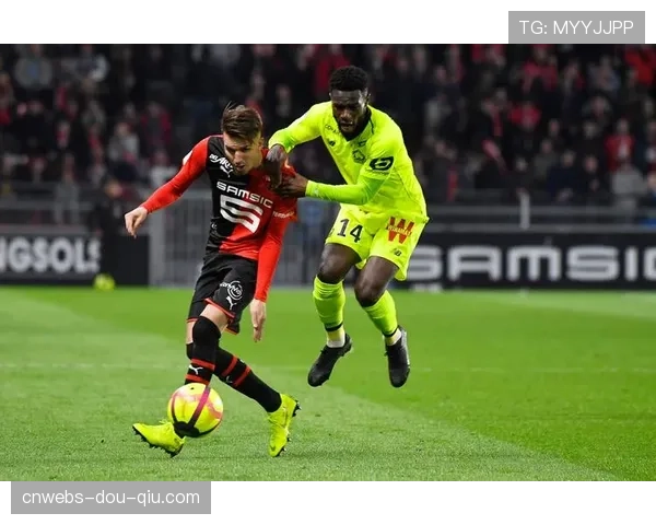 实时更新：雷恩与里尔上半场0-0，场面胶着射门寥寥